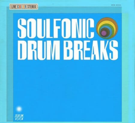 Patchbanks Soulfonic Drum Breaks AiFF